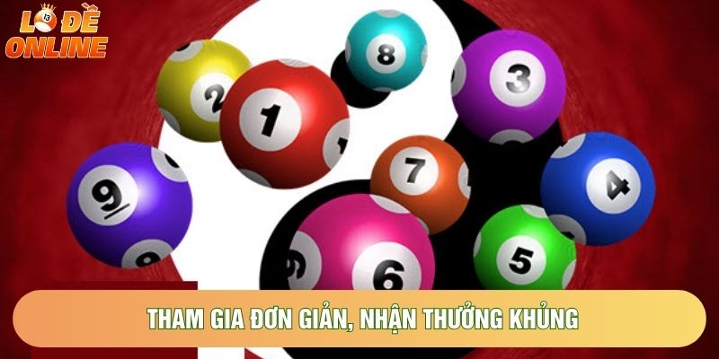 Tham gia đơn giản, nhận thưởng khủng Tham gia đơn giản, nhận thưởng khủng