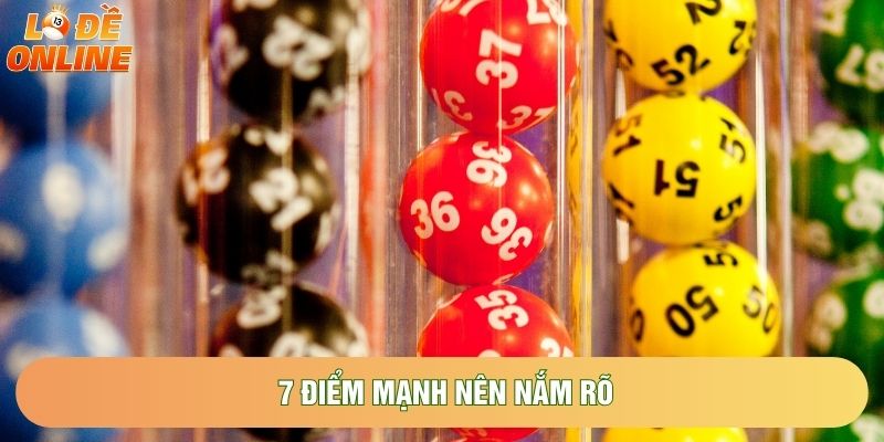 7 điểm mạnh nên nắm rõ 7 điểm mạnh nên nắm rõ