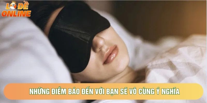 Những điềm báo đến với bạn sẽ vô cùng ý nghĩa Những điềm báo đến với bạn sẽ vô cùng ý nghĩa